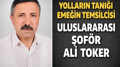 Yolların Tanığı Emeğin Temsilcisi Uluslararası Şoför Ali Toker