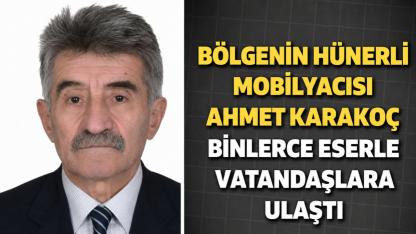 Bölgenin Hafızasını Ahşaba İşledi Mobilyacı Ahmet Karakoç