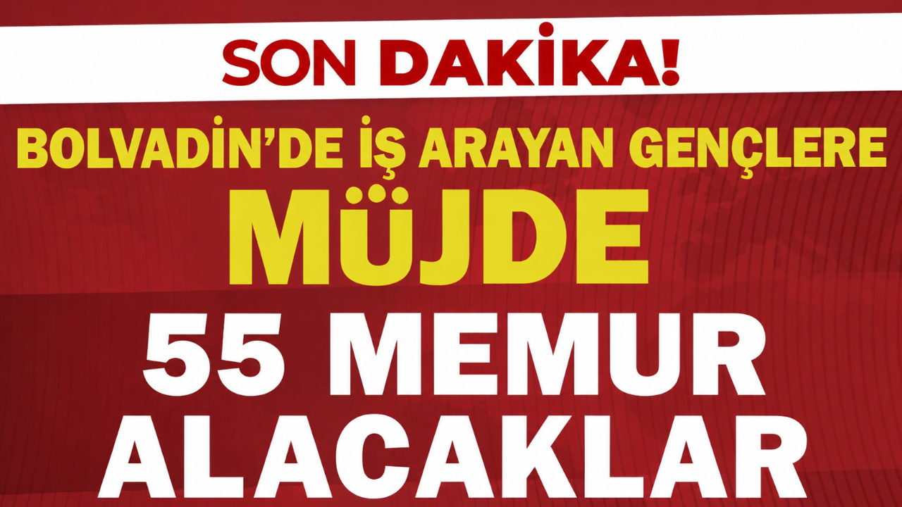 Bolvadin’de İş Arayan Gençlere Müjde: 55 Memur Alacaklar